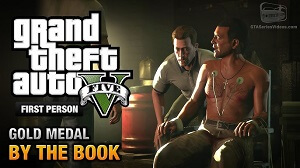 How to Successfully Complete the “By the Book” Mission in GTA V: A Step-by-Step Guide